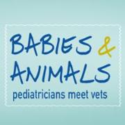 Babies and Animals: Pediatricians meet Veterinarians