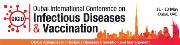 Dubai International Conference on Infectious Diseases and Vaccination