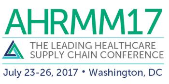 AHRMM17 - The Leading Healthcare Supply Chain Conference and Exhibition: Washington, DC, USA, 23-26 July 2017