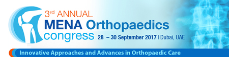 Third MENA Orthopaedic Congress: Dubai, United Arab Emirates, 28-30 September 2017