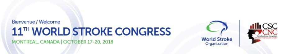 11th World Stroke Congress - WSC 2018: Montreal, Canada, 17-20 October 2018