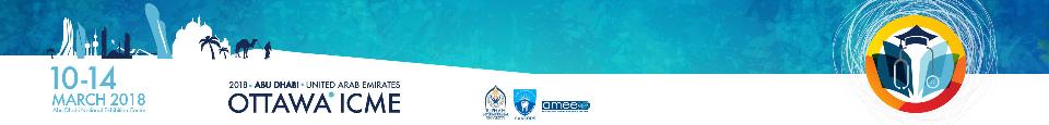 OTTAWA - ICME 2018: Abu Dhabi, United Arab Emirates, 10-14 March 2018