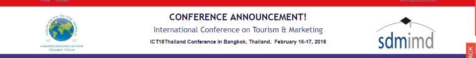 ICT18Thailand International Conference on Tourism & Marketing: Thailand, Thailand, 16-17 February 2018