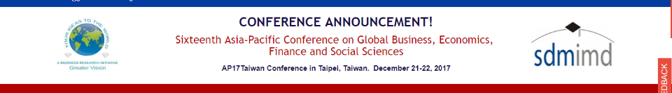 Sixteenth Asia-Pacific Conference on Global Business, Economics,  Finance and Social Sciences: Taipei, Taiwan, 21-22 December 2017