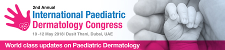 The International Pediatric Dermatology Congress: Dubai, United Arab Emirates, 10-12 May 2018