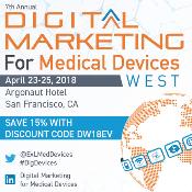 7th Digital Marketing for Medical Devices West: San Francisco, California, USA, 23-25 April 2018