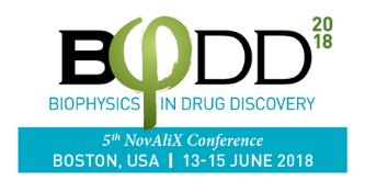 5th NovAliX Conference - Biophysics in Drug Discovery 2018: Boston, Massachusetts, USA, 13-15 June 2018
